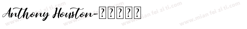 Anthony Houston字体转换